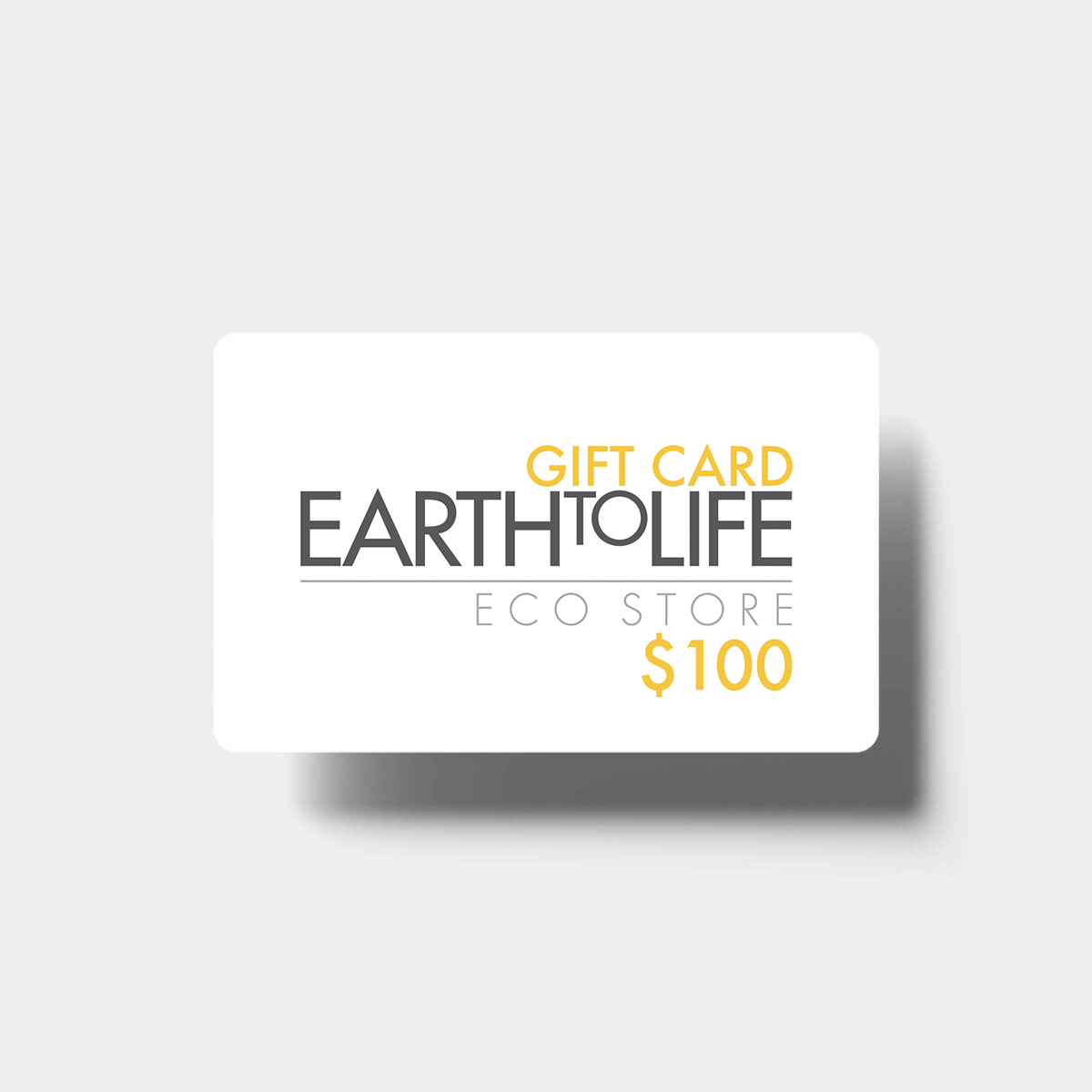 Earth to Life Gift Card Gift Cards Earth to Life $100.00 