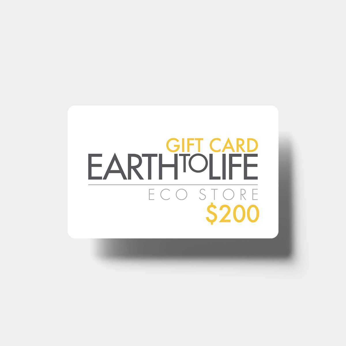 Earth to Life Gift Card Gift Cards Earth to Life $200.00 